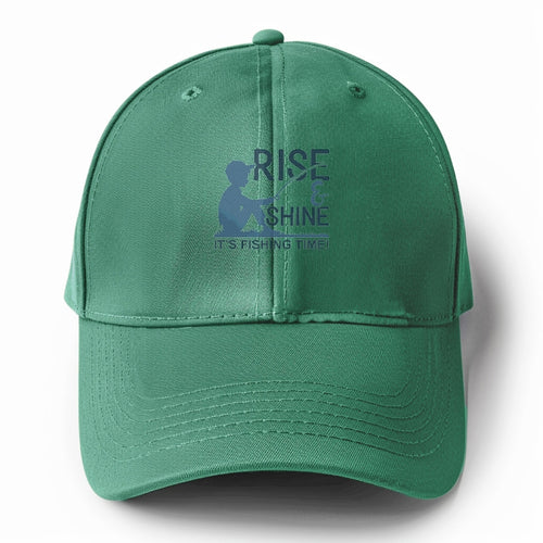 Rise & Shine It's Fishing Time Solid Color Baseball Cap