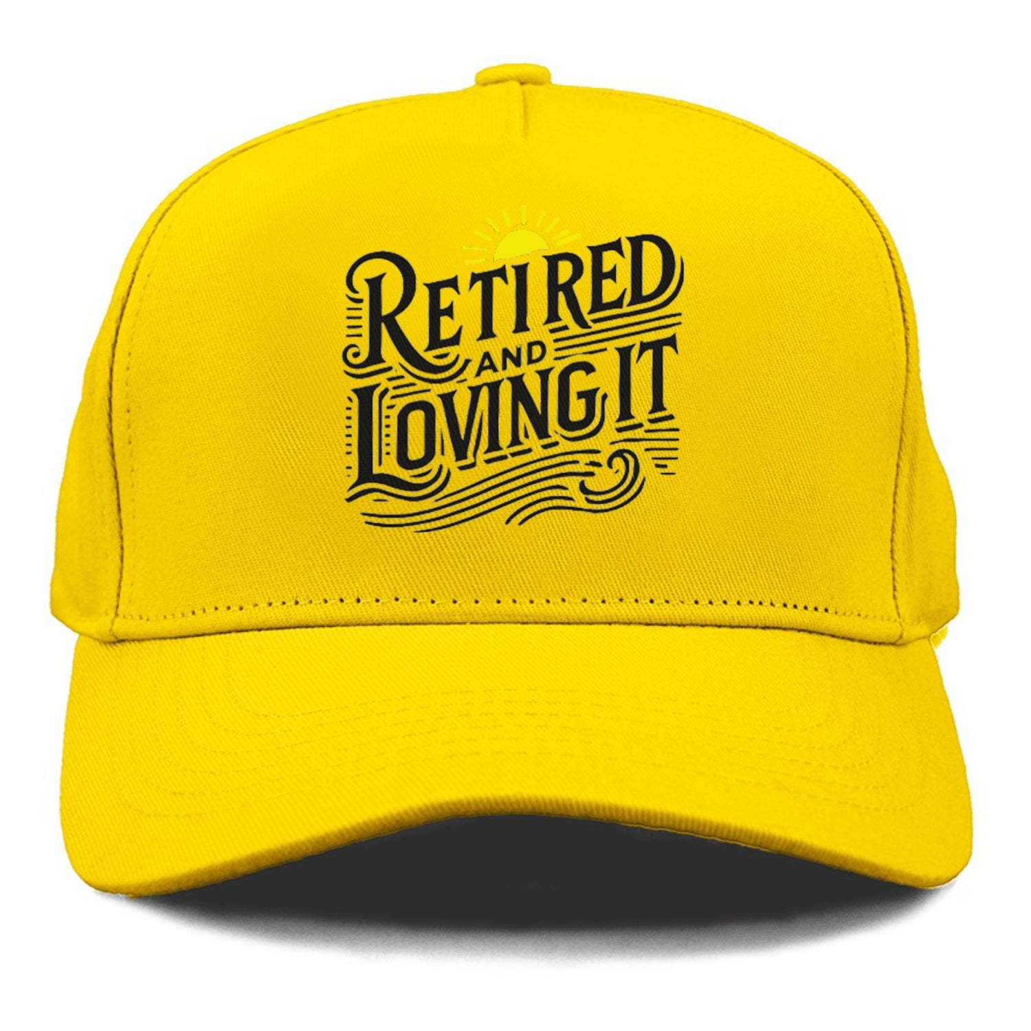 retired and loving it Hat