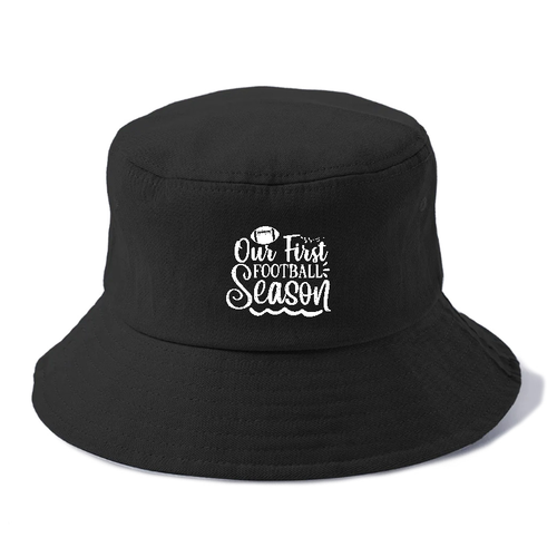 Our First Football Season1 Bucket Hat