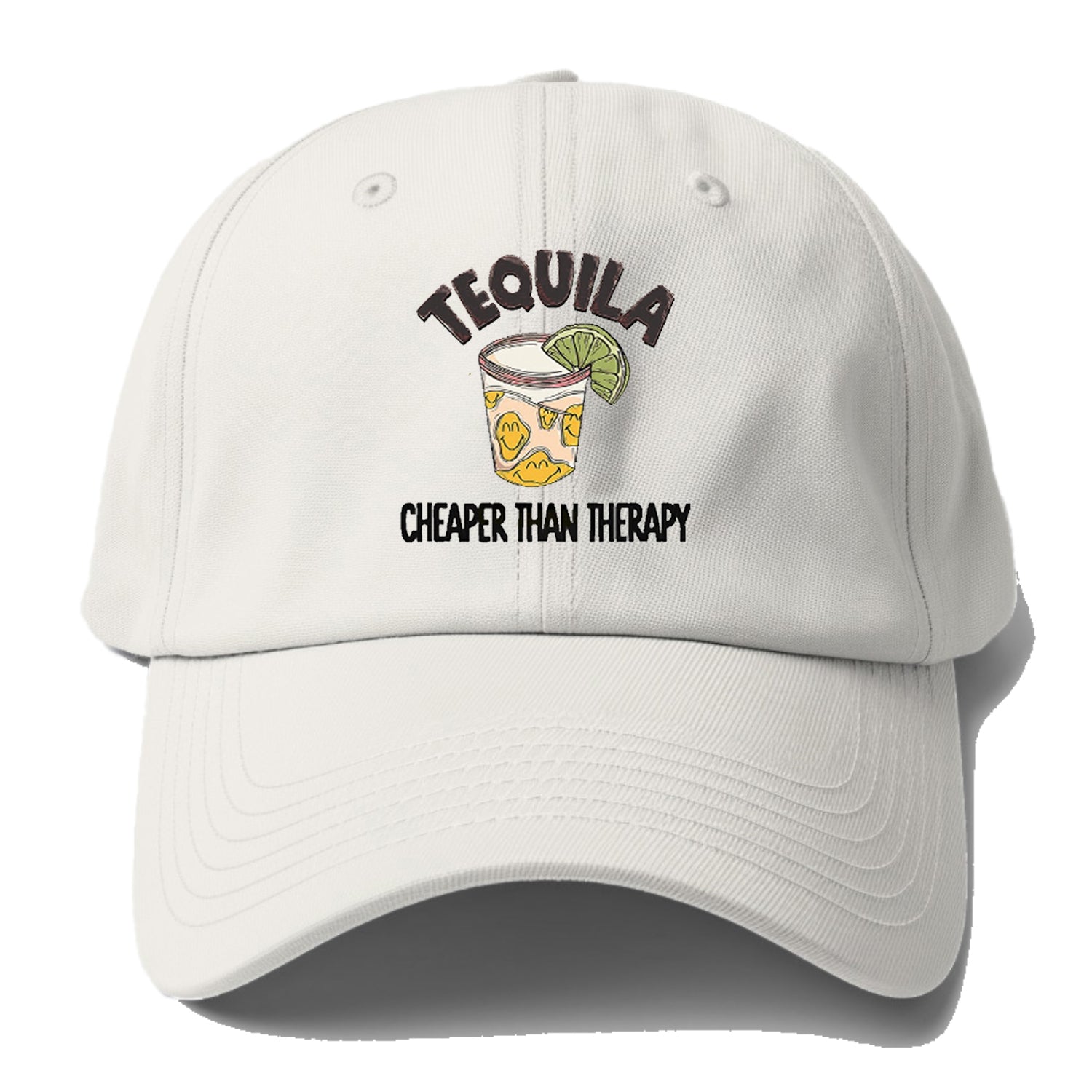 Tequila Cheaper Than Therapy  Hat