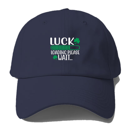 Luck loading please Hat