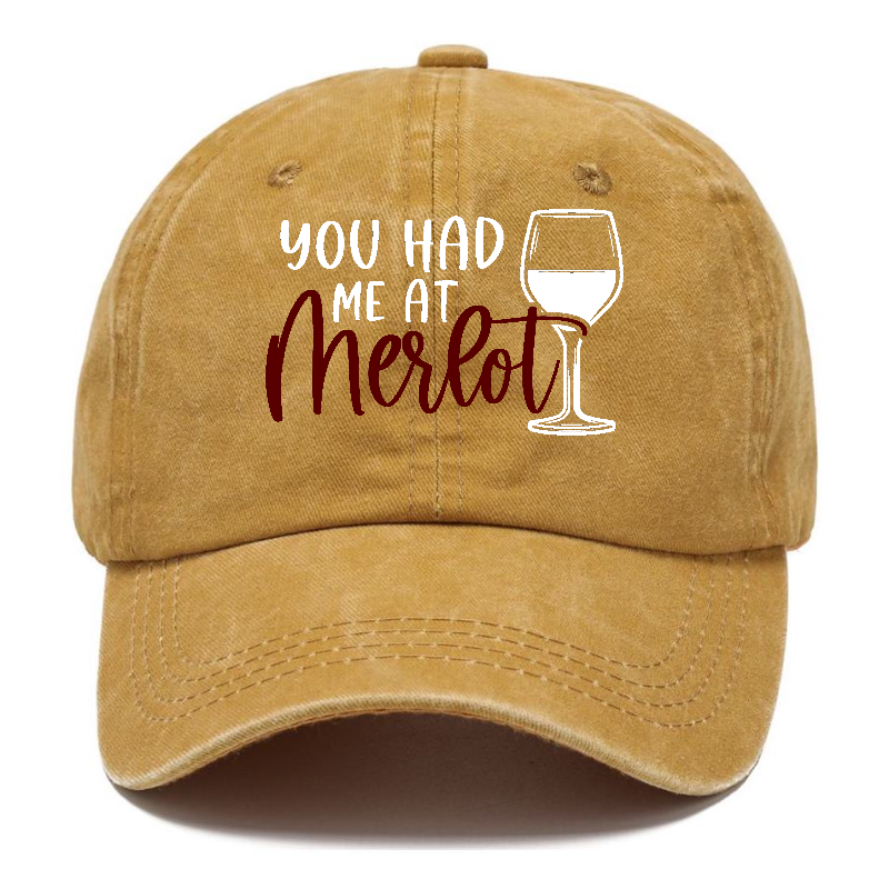 you had me at merlot Hat