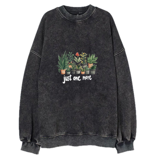 Just One More Plant Vintage Sweatshirt