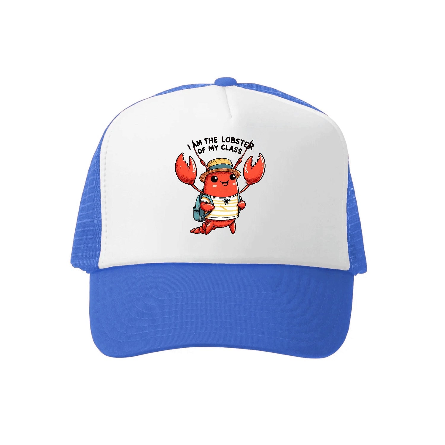 I Am The Lobster Of My Class Hat