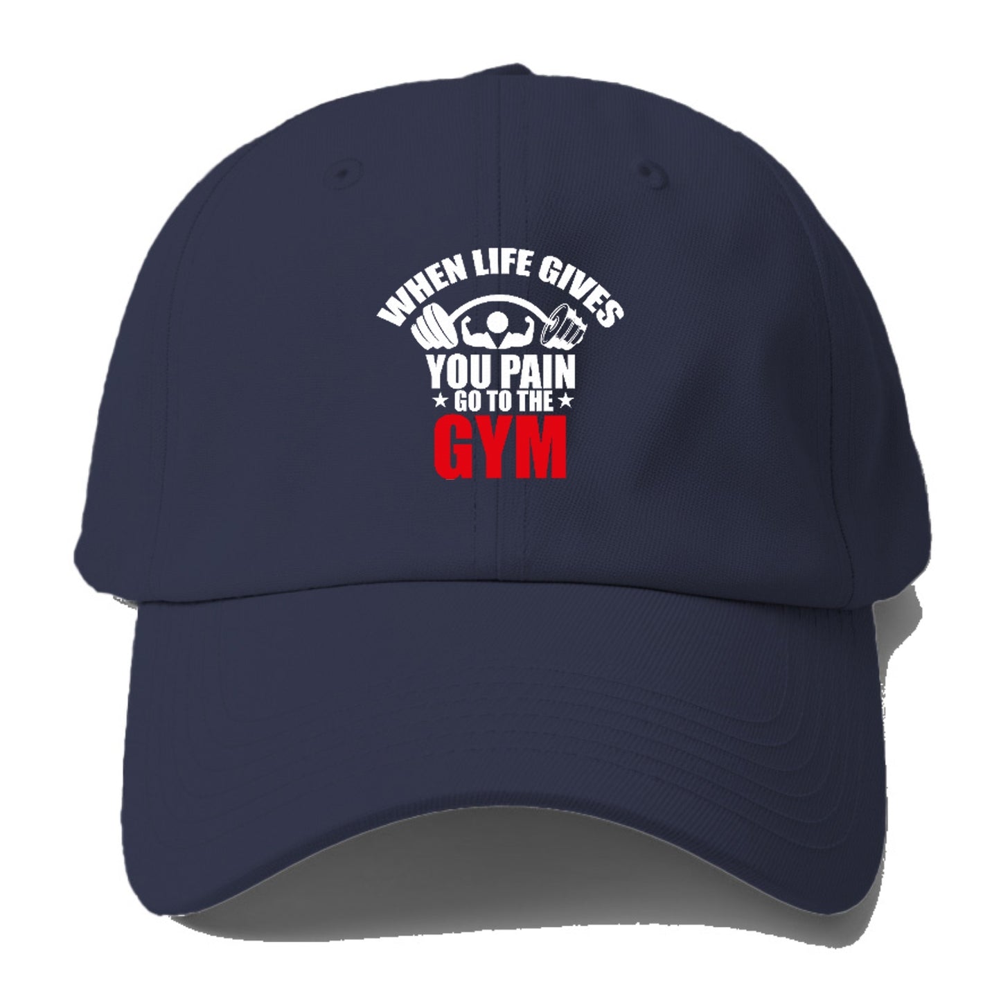 when life gives you pain go to the gym Hat