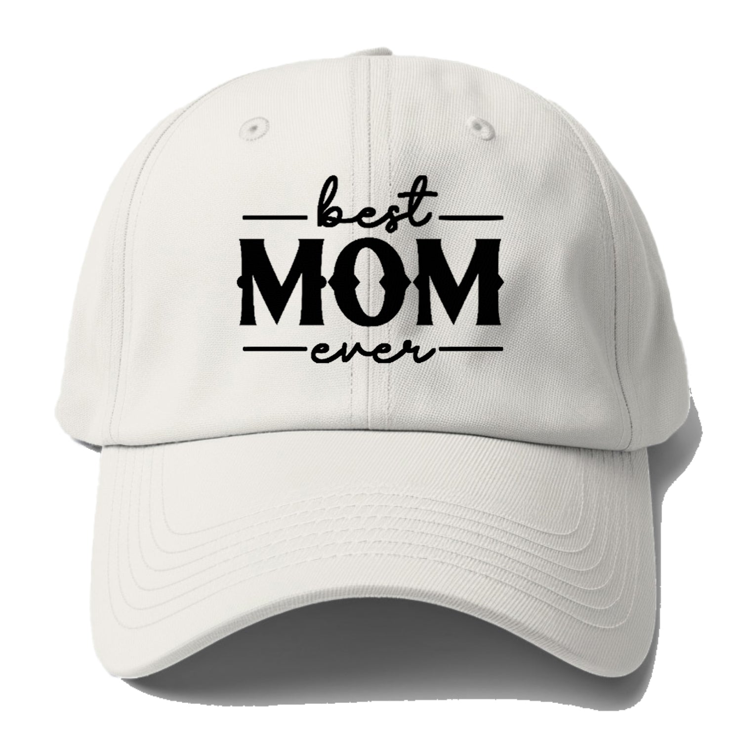 best mom ever Hat