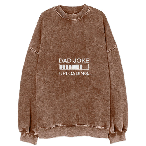 Dad Joke Uploading Vintage Sweatshirt