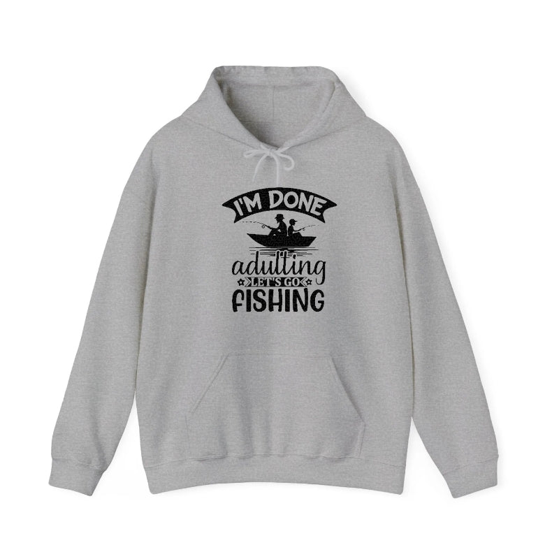 i'm done adulting let's go fishing! Hat