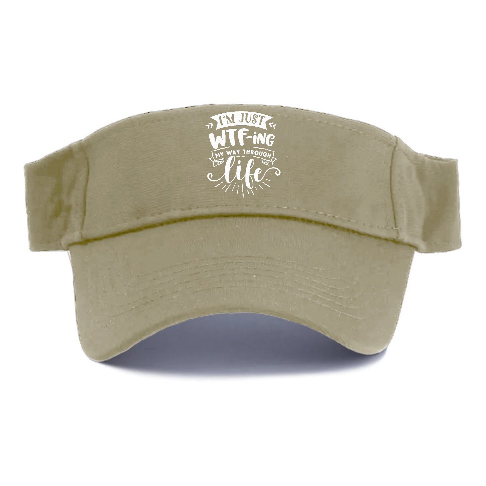 Im just WTFing my way through life Hat