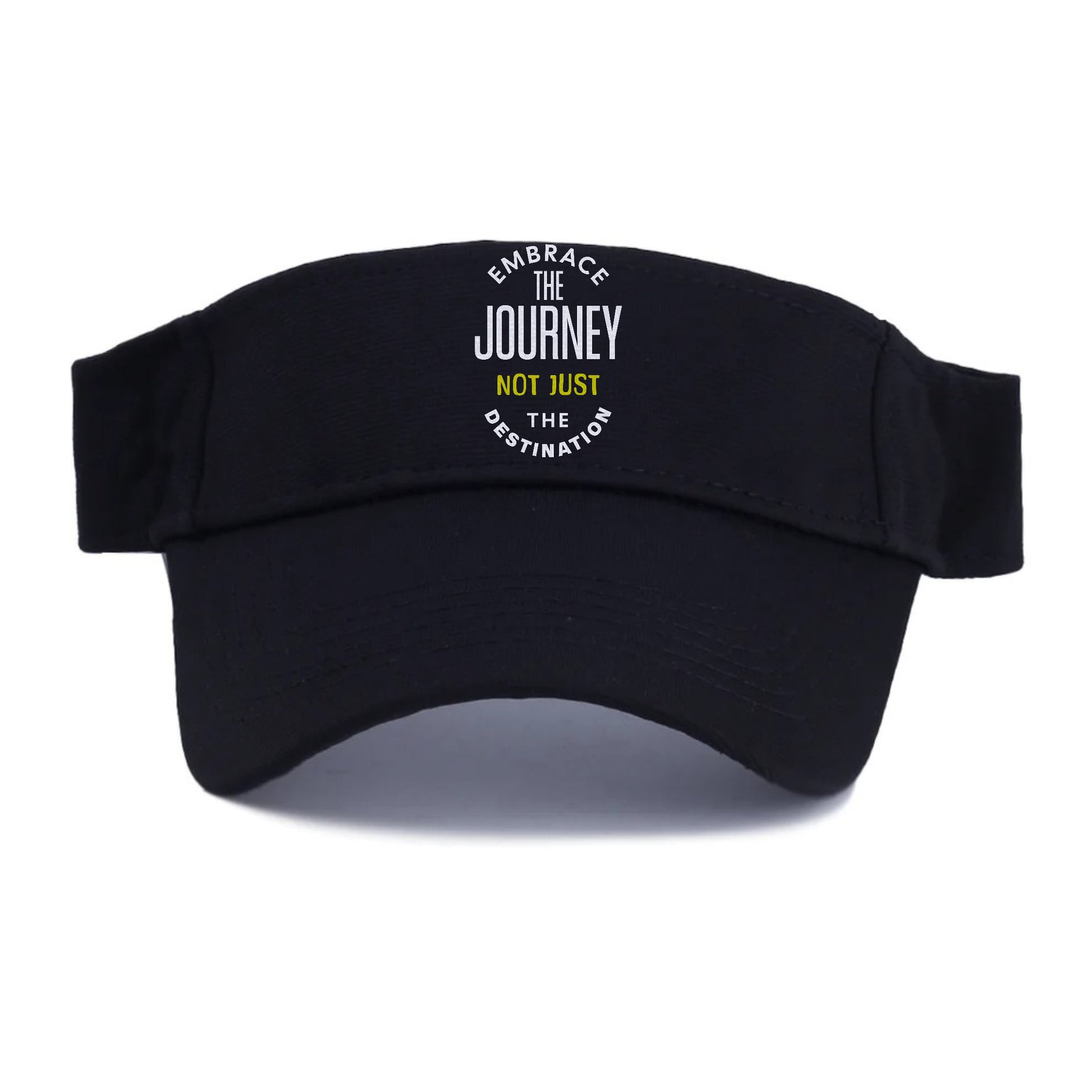 Embrace The Journey not just the destimation Hat