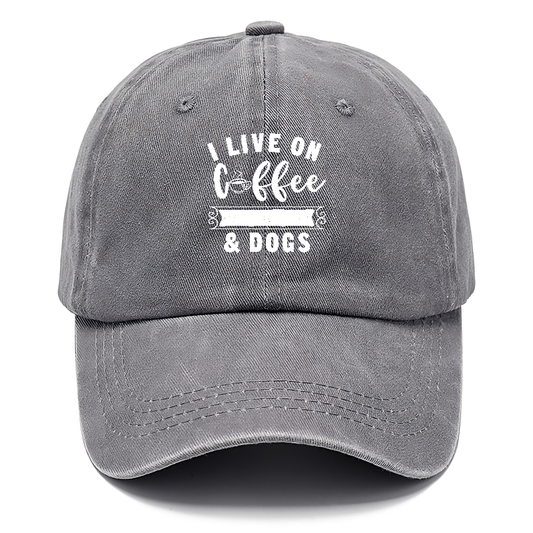 I live on coffee love & dogs Hat