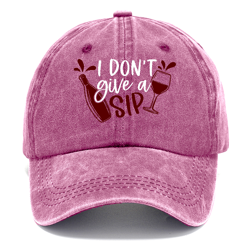 i don't give a sip Hat