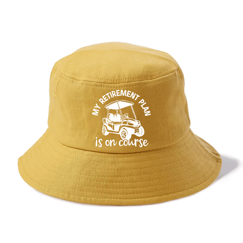 My Retirement Plan Is On Course Bucket Hat