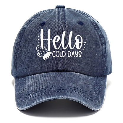 hello cold days Hat