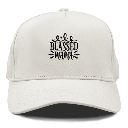 Blassed Mama Hat