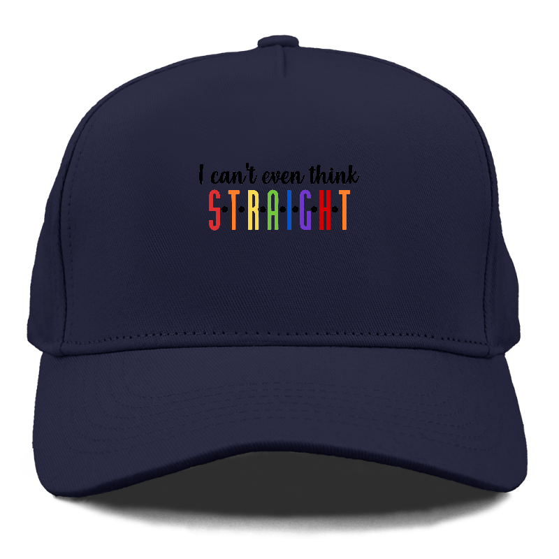  i can't even think straight Hat