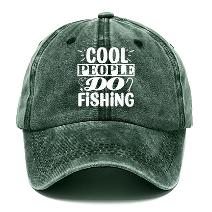 cool people do fishing Hat