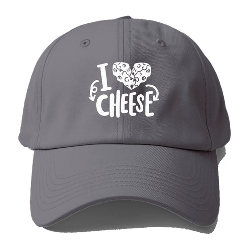 I Love Cheese Baseball Cap