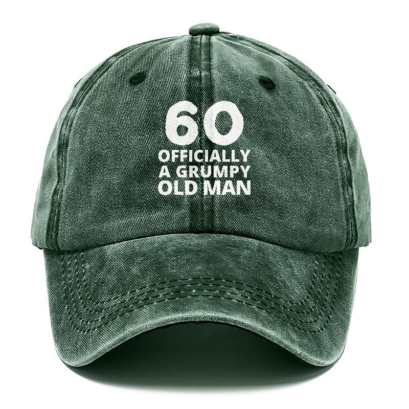60 Officially A Grumpy Old Man Hat