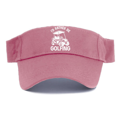 I'd Rather Be Golfing Hat