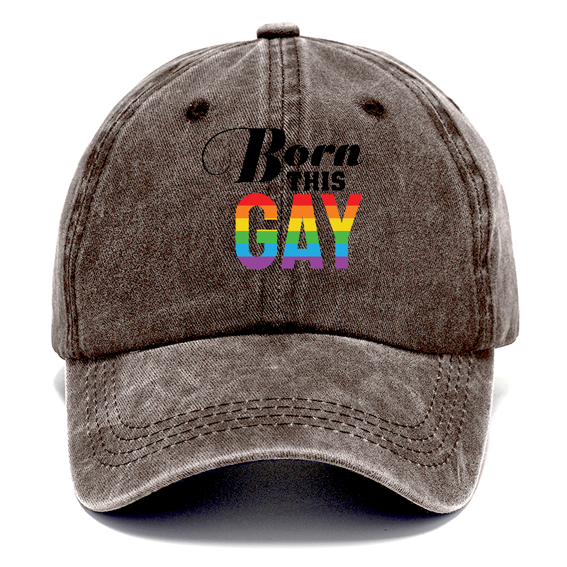 born this gay Hat