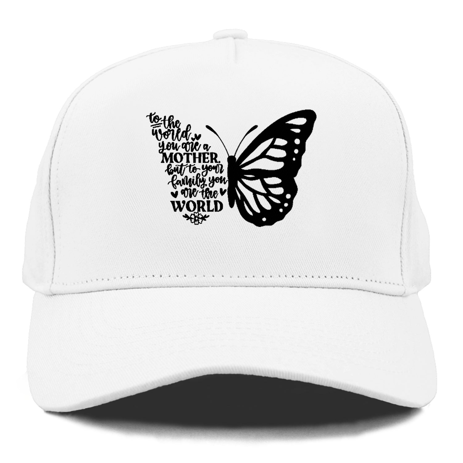 You Are Their Whole World  Mom Hat