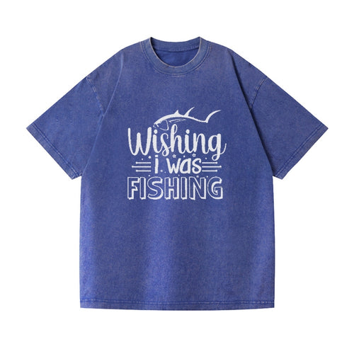 Wishing I Was Fishing Vintage T-shirt