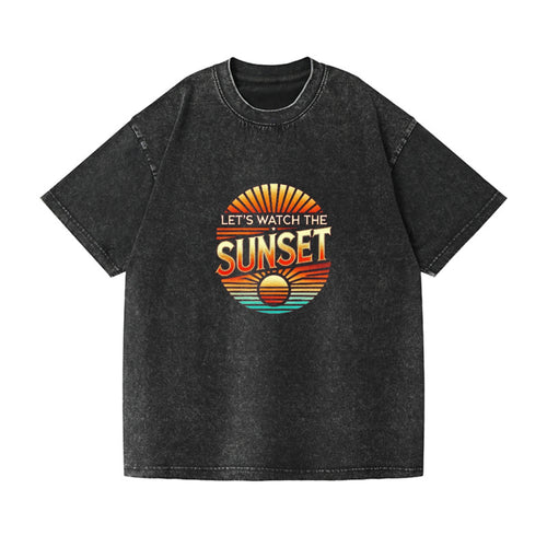 Let's Watch The Sunset Vintage T-shirt