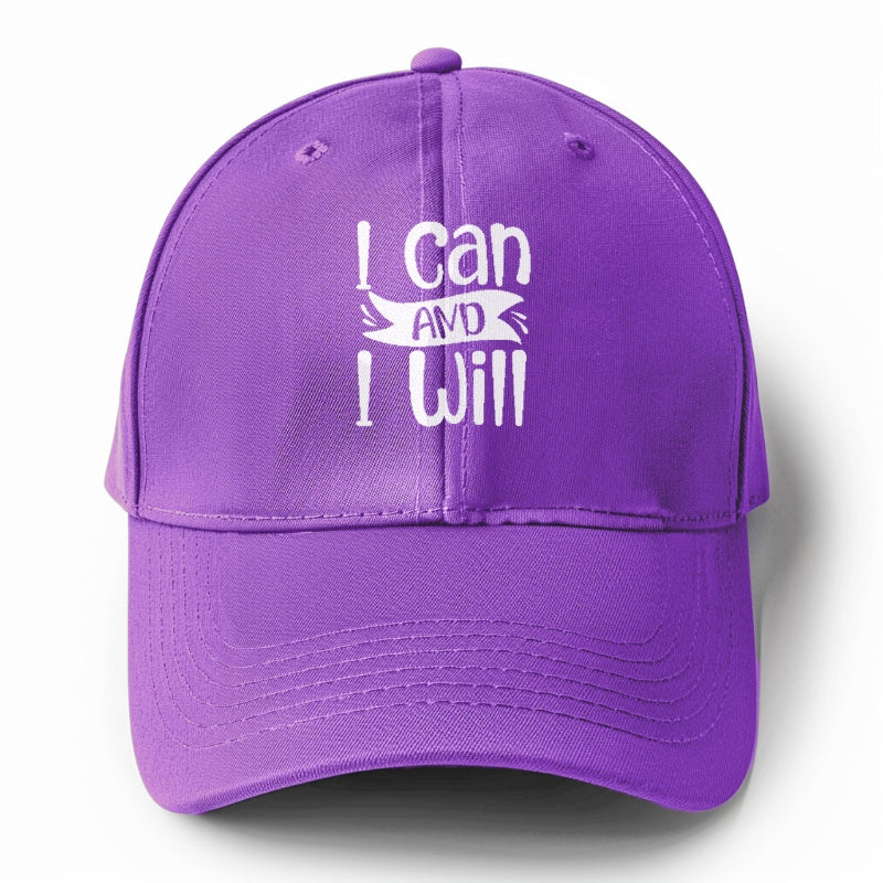 I Can And I Will Hat