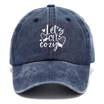 let's get cozy Hat