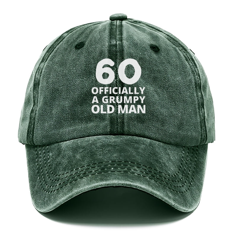 60 OFFICIALLY A GRUMPY OLD MAN Hat