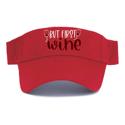 but first wine Hat