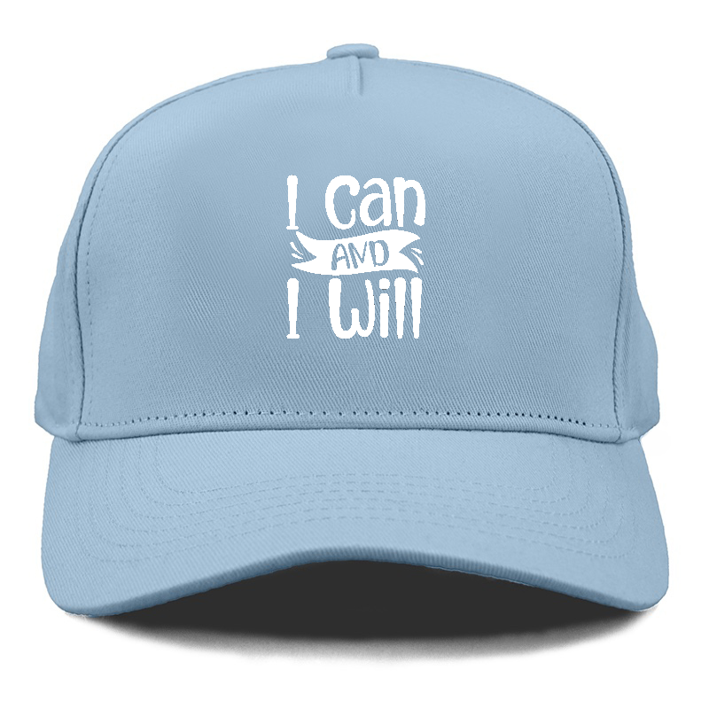 I Can And I Will Hat