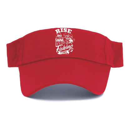 Rise and shine its fishing time Hat