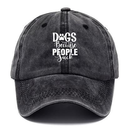 Dogs because people suck Hat