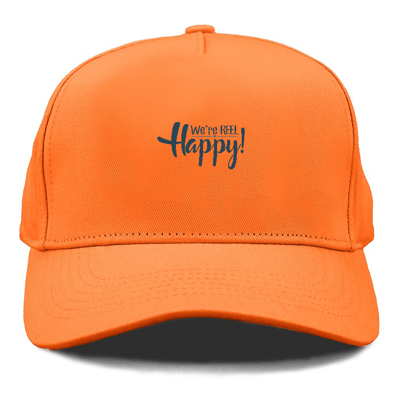 We are reel happy Hat