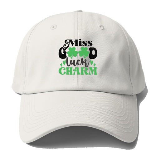 Miss Good Luck Charm Baseball Cap