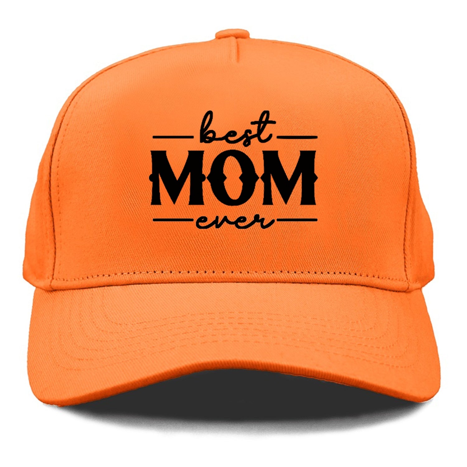 best mom ever Hat