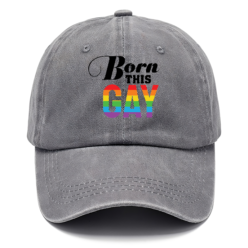 born this gay Hat