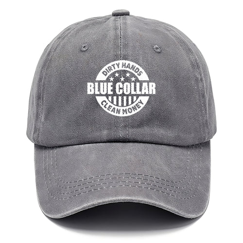 Blue Collar Dirty Hands Clean Money Classic Cap