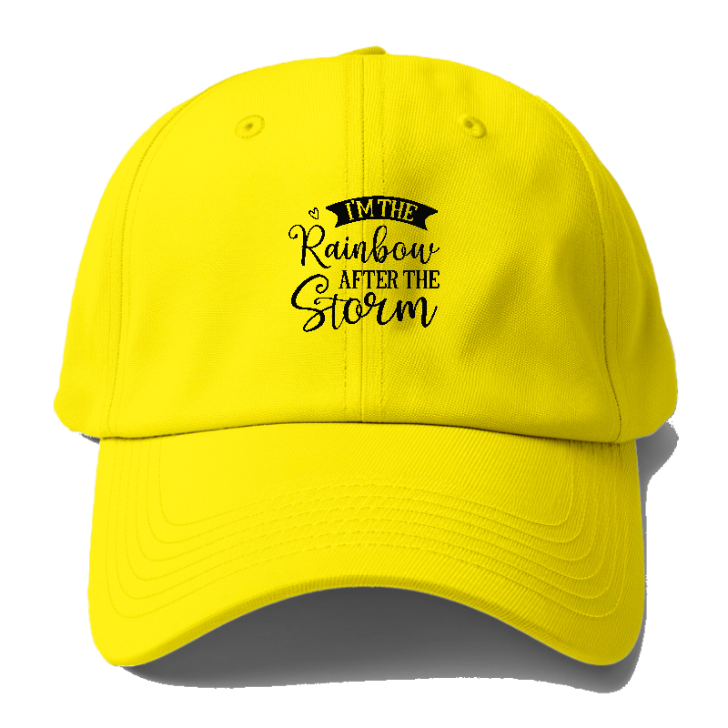 I m the rainbow after the storm Hat