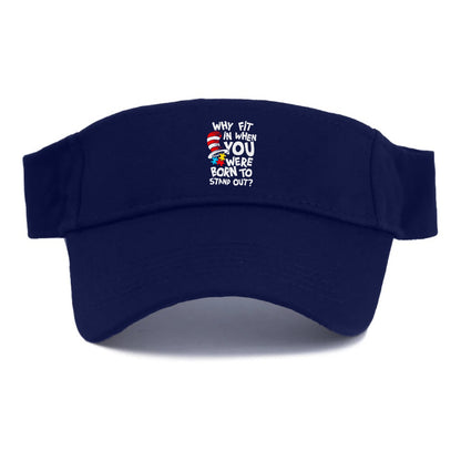 Why Fit In When You Were Born To Stand Out Autism Hat