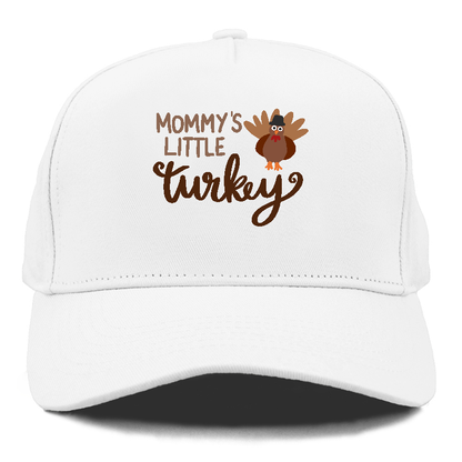 Mommy's Little Turkey Hat
