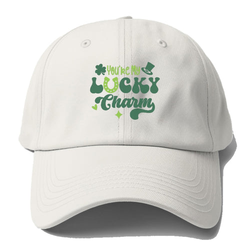 You're My Lucky Charm Baseball Cap For Big Heads