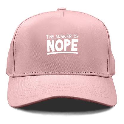 the answer is nope Hat