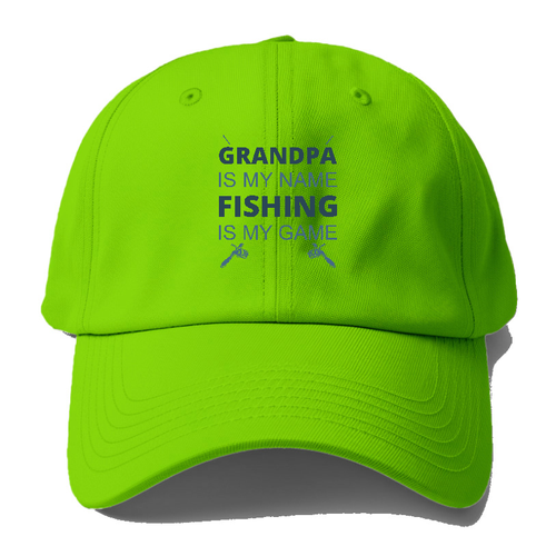 Grandpa Is My Name Baseball Cap