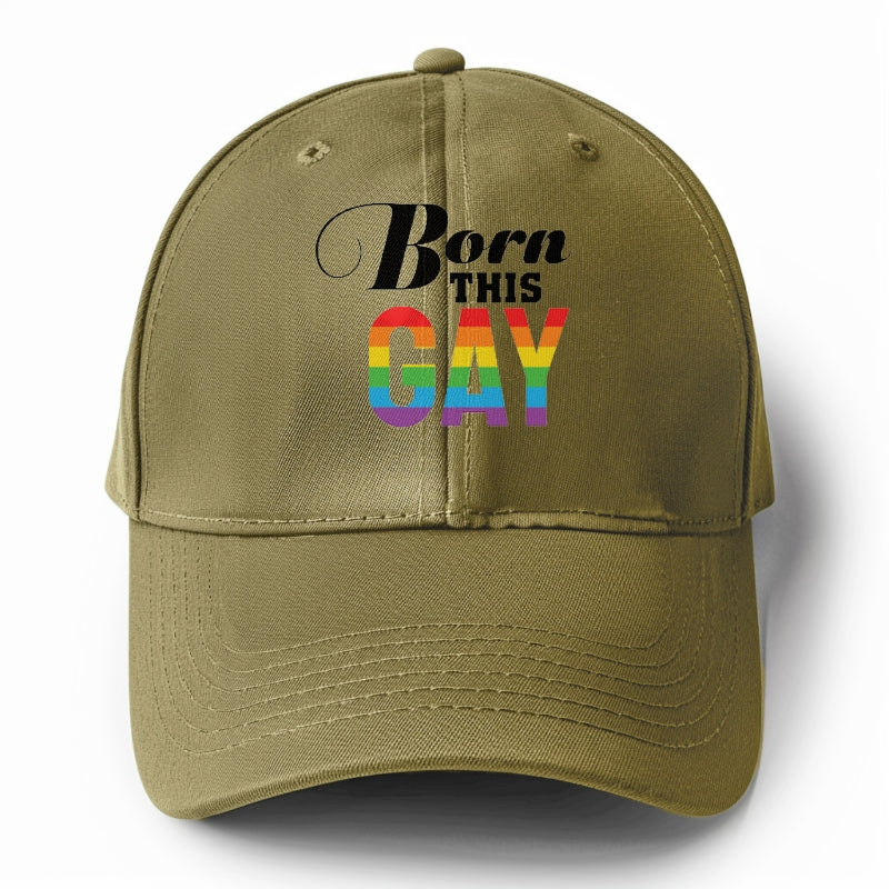 born this gay Hat