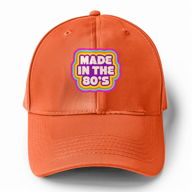 Retro 80s Made In The 80's Hat