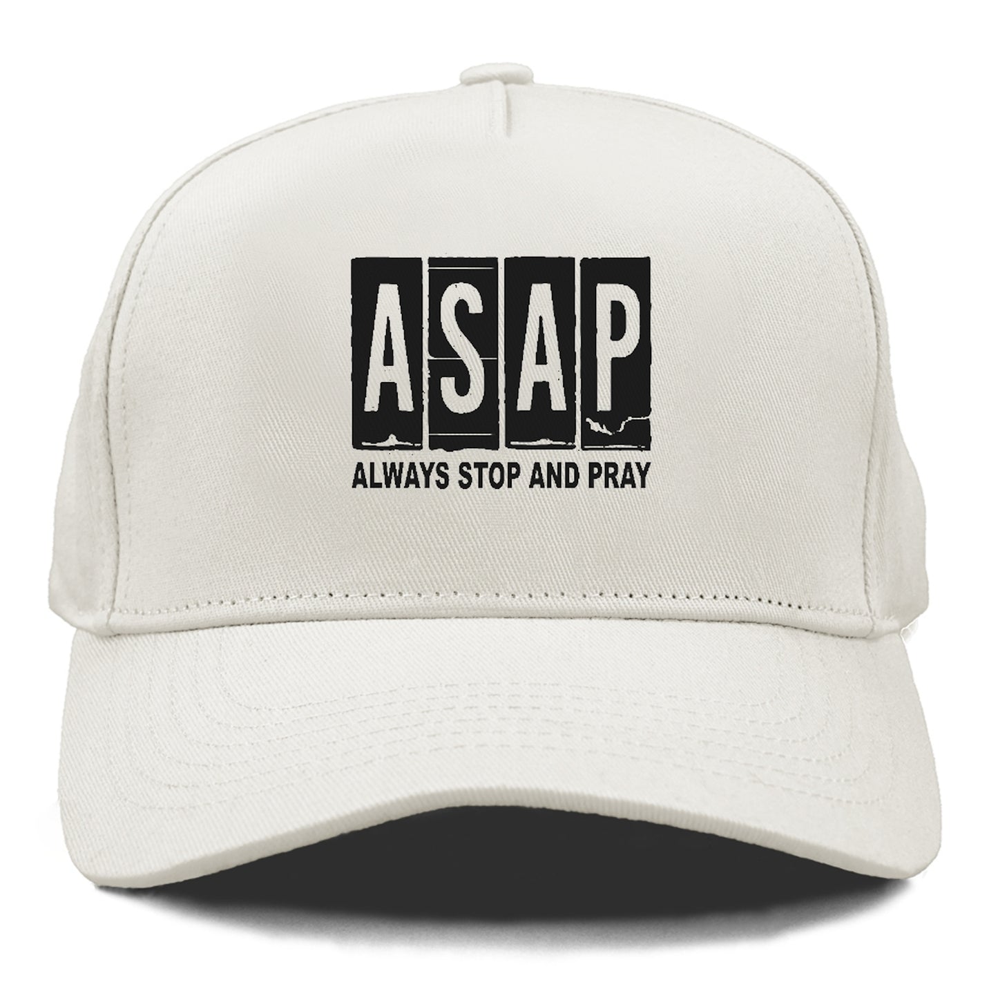 asap always stop and pray Hat