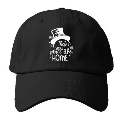 there's snow place like home Hat